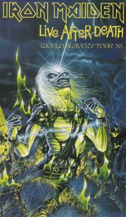 Iron Maiden (UK-1) : Live After Death - World Slavery Tour '85